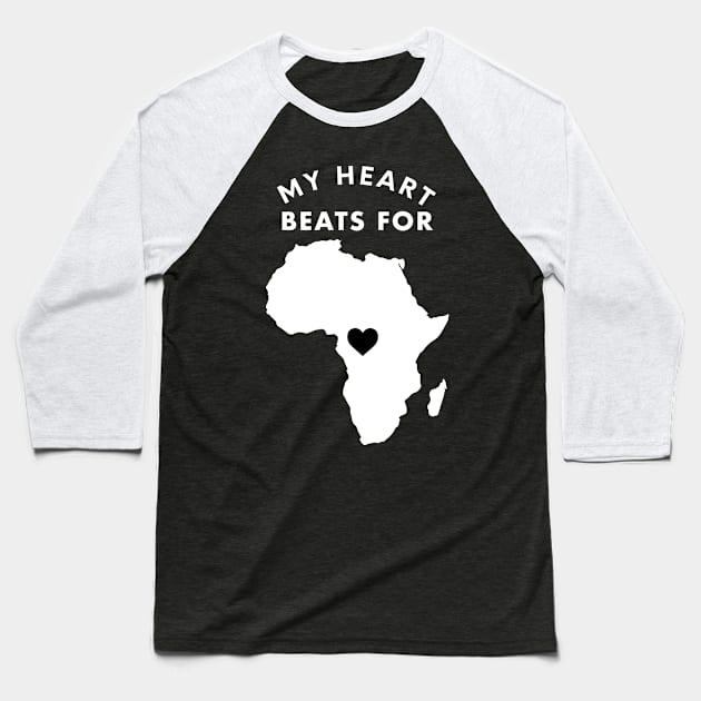 My Heart Beats For Africa Baseball T-Shirt by OFT Designs